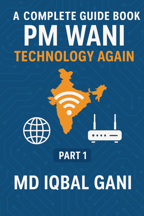 A complete guide book of PM WANI